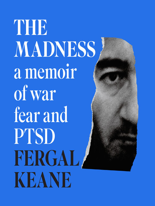 Title details for The Madness by Fergal Keane - Wait list